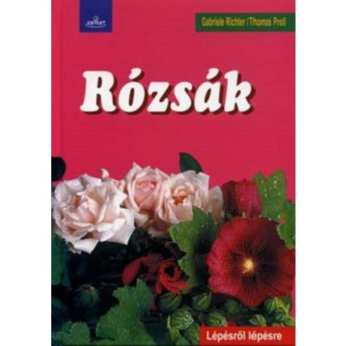 Rózsák/Lépésről lépésre
