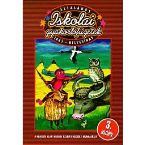 Iskolai gyakorlófüzetek - Írás-Helyesírás 3. osztály