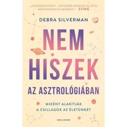   Nem hiszek az asztrológiában - Hogyan alakítják a csillagok az életünket