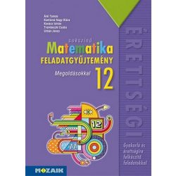   Sokszínű matematika feladatgyűjtemény 12. (megoldásokkal) MS-2325