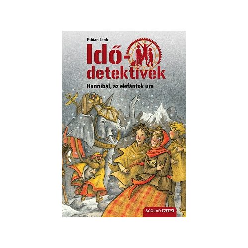 Hannibál, az elefántok ura - Idődetektívek 13.