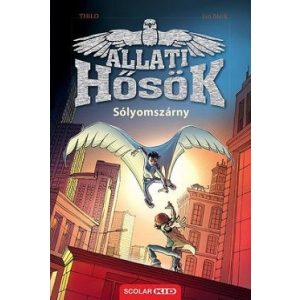 Sólyomszárny - Állati Hősök 1.