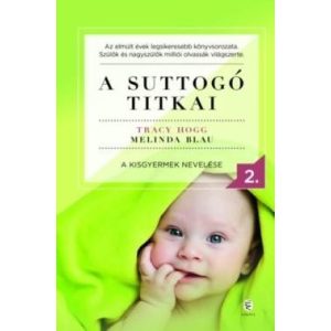 A suttogó titkai II. - A kisgyermek nevelése