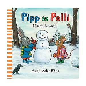 Pipp és Polli - Hurrá havazik