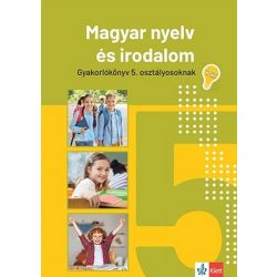   Magyar nyelv és irodalom gyakorlókönyv 5. osztályosoknak - Jegyre megy!