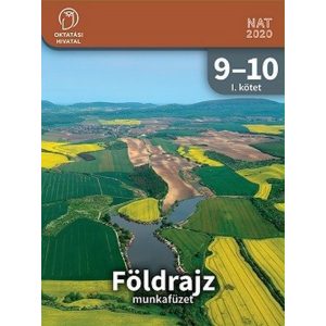 Földrajz 9-10. munkafüzet I. kötet