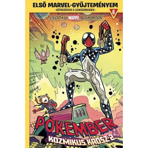Csodás Marvel csapatok - Pókember: Kozmikus káosz 2. - Első Marvel-gyűjteményem 6. (képregény)
