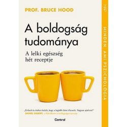   A boldogság tudománya - A lelki egészség hét receptje - MAP-sorozat
