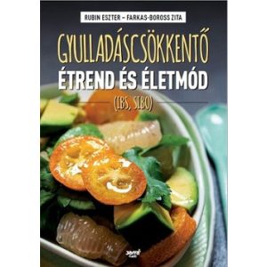 Gyulladáscsökkentő étrend és életmód