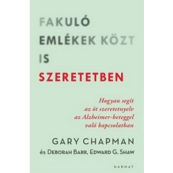 Fakuló emlékek közt is szeretetben