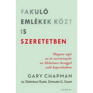 Fakuló emlékek közt is szeretetben