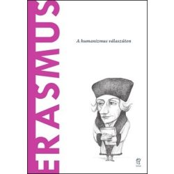 Erasmus - A világ filozófusai 39.