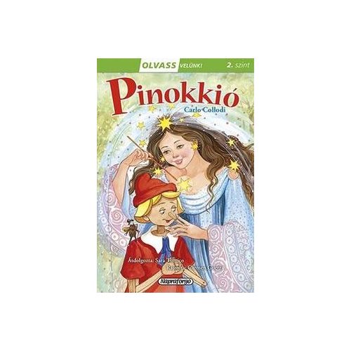 Pinokkió - Olvass velünk! 2. szint