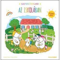 Gaston érzelmei - Az iskolában