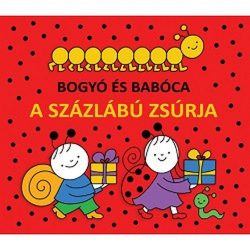 Bogyó és Babóca - A Százlábú zsúrja (leporelló)