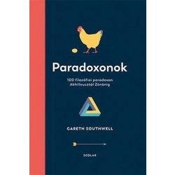   Paradoxonok - 100 filozófiai paradoxon Akhilleusztól Zénónig