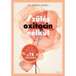Szülés oxitocin nélkül