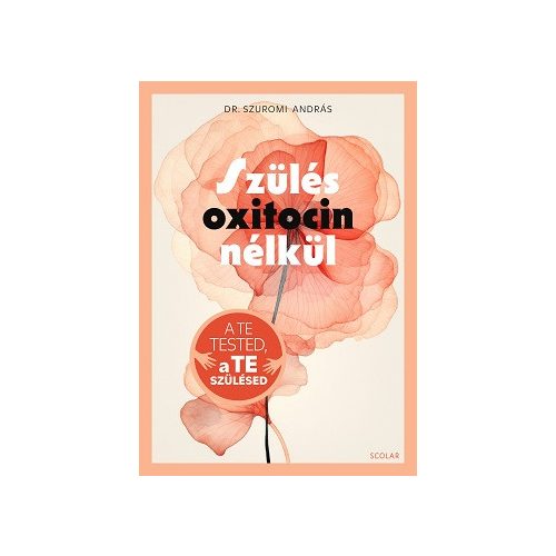 Szülés oxitocin nélkül