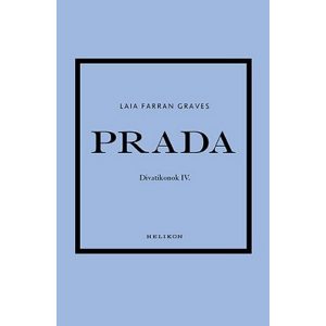 Prada - Divatikonok IV.