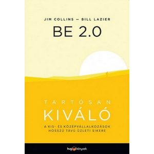 BE 2.0 - Tartósan kiváló - A kis- és középvállalkozások hosszú távú üzleti sikere