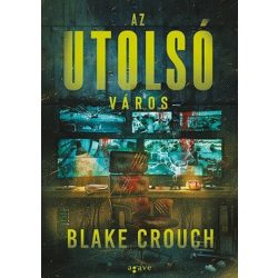Az utolsó város - Wayward Pines 3.