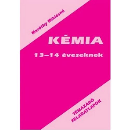 Kémia feladatlapok 13-14 éveseknek