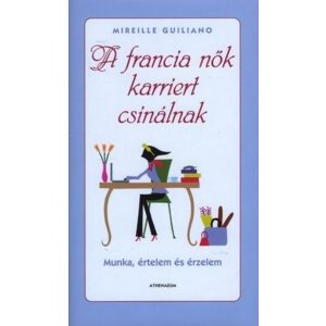 A francia nők karriert csinálnak