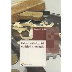 Faipari vállalkozási és üzleti ismeretek
