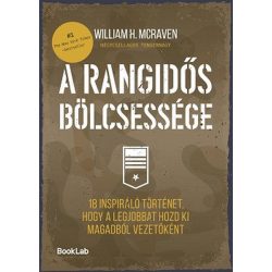   A rangidős bölcsessége - 18 inspiráló történet, hogy a legjobbat hozd ki magadból vezetőként