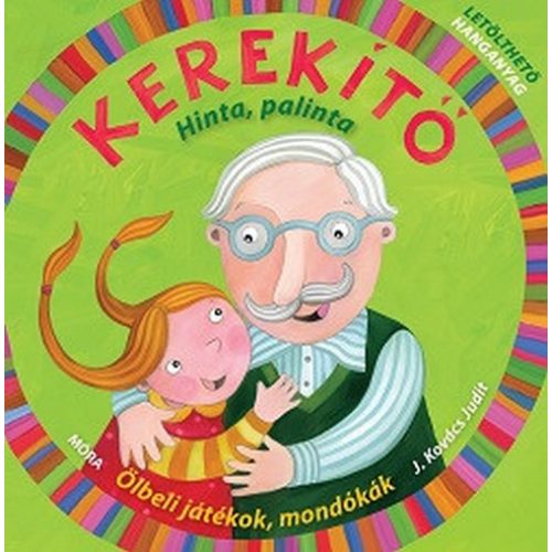 Kerekítő - Hinta, palinta (7. kiadás)