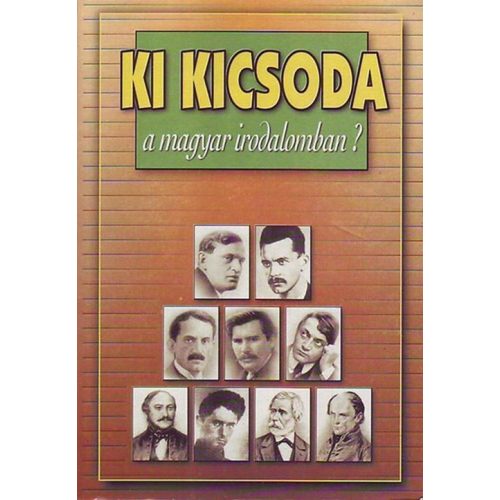Ki kicsoda a magyar irodalomban