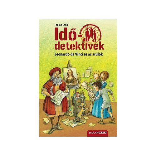 Leonardo da Vinci és az árulók - Idődetektívek 20.