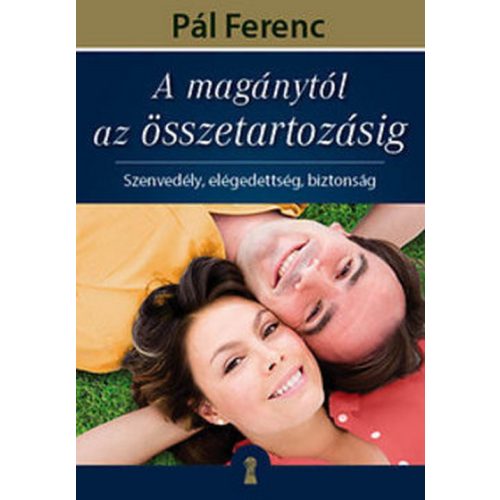 A magánytól az összetartozásig