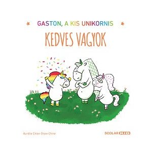 Kedves vagyok - Gaston, a kis unikornis