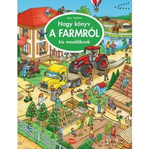 Nagy könyv a FARMRÓL kis mesélőknek