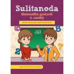 Sulitanoda - Matematika gyakorló 4. osztályosok részére