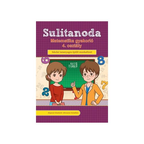 Sulitanoda - Matematika gyakorló 4. osztályosok részére