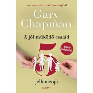 A jól működő család 5 jellemzője