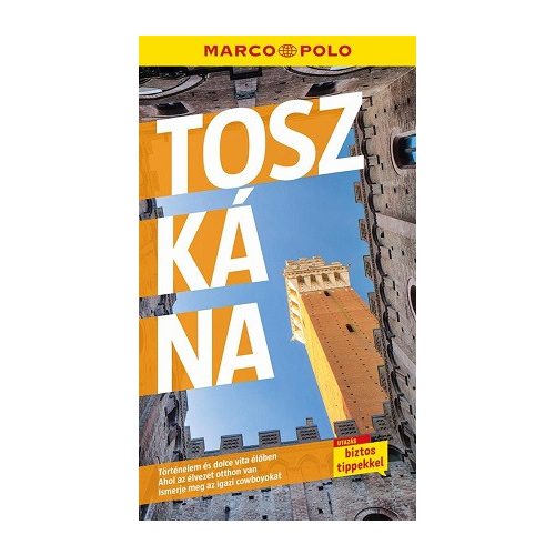 Toszkána - Marco Polo