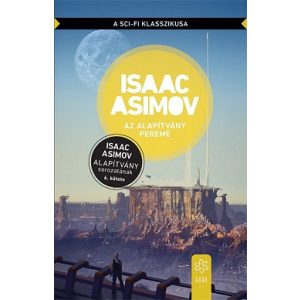 Az Alapítvány pereme - Alapítvány sorozat 6.