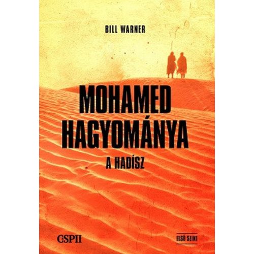 Mohamed hagyománya - A hadísz	- Első szint