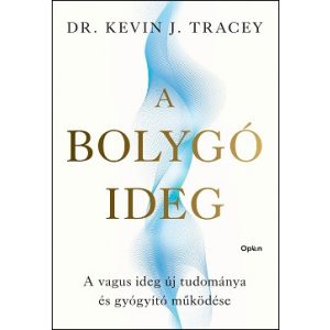 A bolygóideg - A vagus ideg új tudománya és gyógyító működése