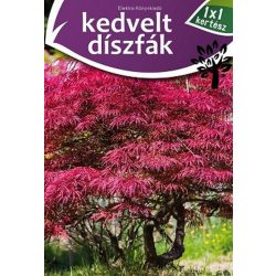 Kedvelt díszfák /1x1 kertész