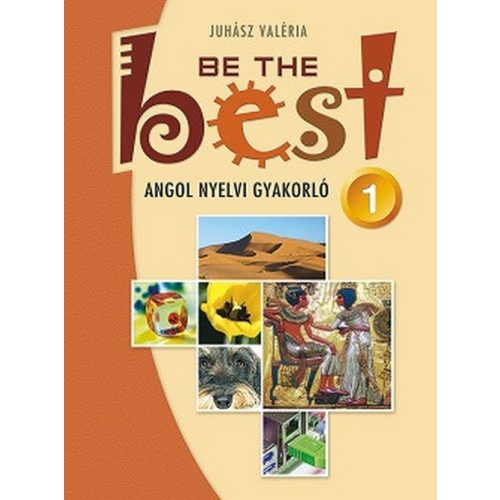 Be The Best - Angol nyelvi gyakorló 1. MS-3755