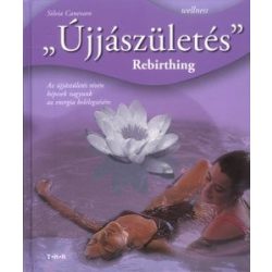 Újjászületés - Rebirthing