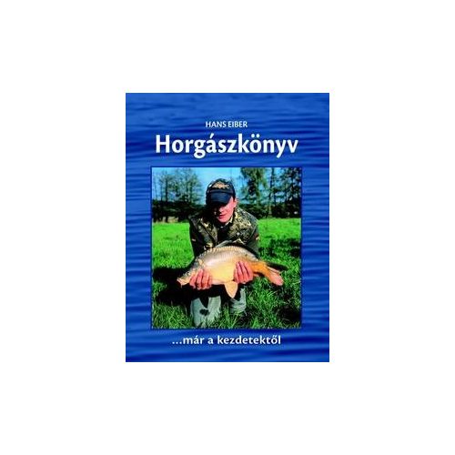 Horgászkönyv...már a kezdetektől