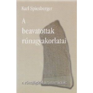 A beavatottak rúnagyakorlatai