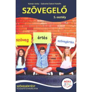 Szövegelő 5. osztály - Szövegértést fejlesztő gyakorlatok