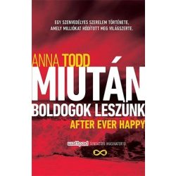 Miután boldogok leszünk - After Ever Happy (új kiadás)