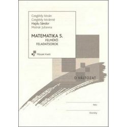 Matematika 5. Felmérő feladatsorok (D változat)